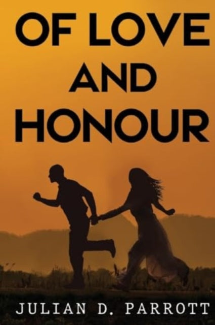 Of love and honour