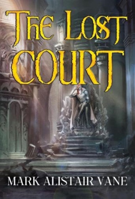 The Lost Court