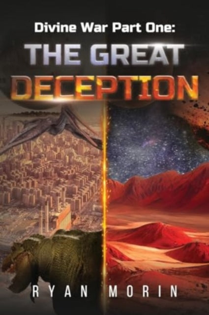 Divine War Part One The Great Deception