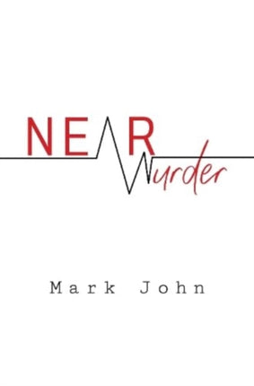 Near Murder