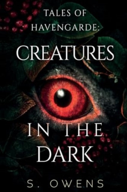 Tales of Havengarde Creatures in the Dark