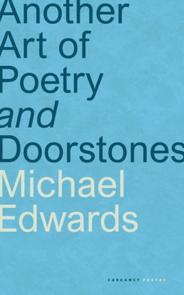 Another Art of Poetry and Doorstones