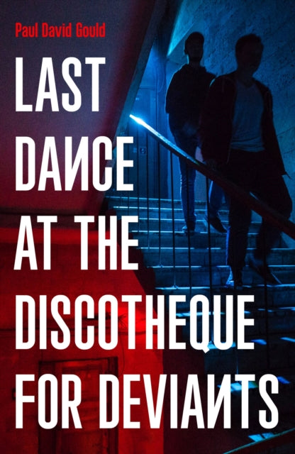 Last Dance at the Discotheque for Deviants: Unbound Firsts 2023 Title