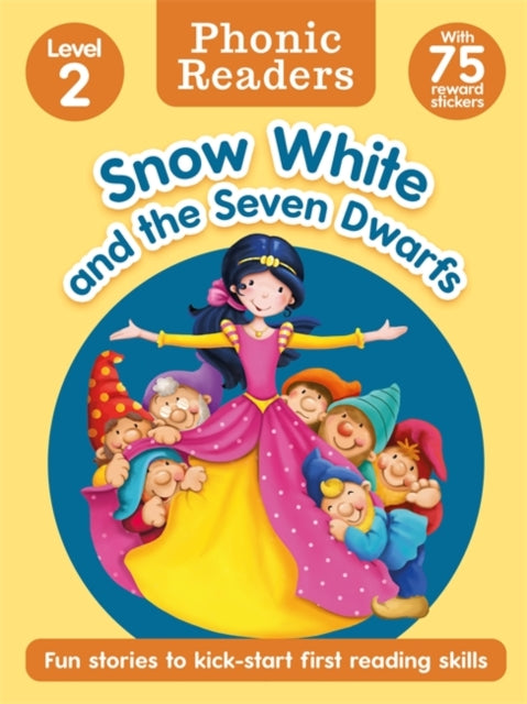 Phonic Readers Age 4-6 Level 2: Snow White and