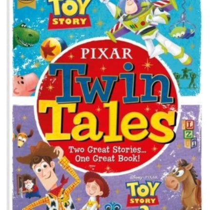 Pixar: Twin Tales: Disney Pixar Toy Story/Disney Pixar Toy Story 2