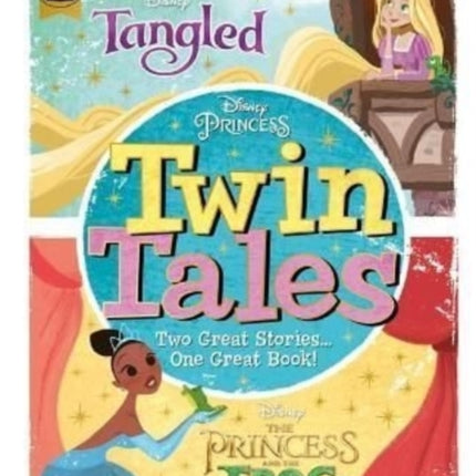 Disney Princess: Twin Tales: Tangled / The Princess & The Frog