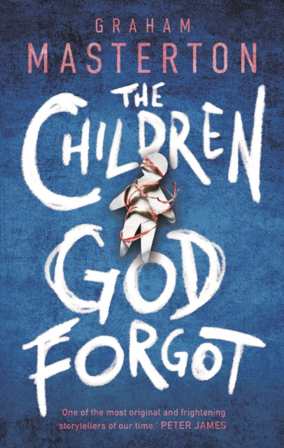 The Children God Forgot