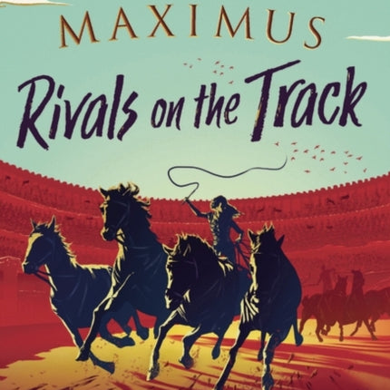 Circus Maximus  Rivals On the Track