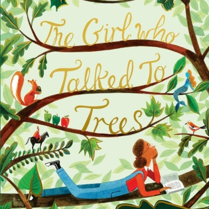 The Girl Who Talked to Trees