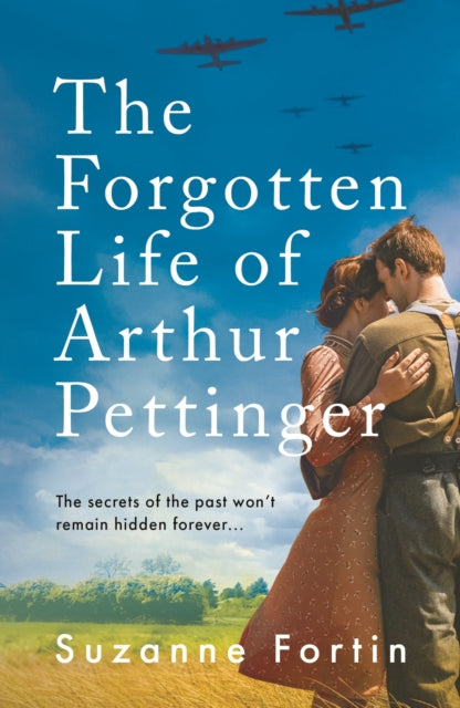 The Forgotten Life of Arthur Pettinger: absolutely heartbreaking World War 2 historical fiction