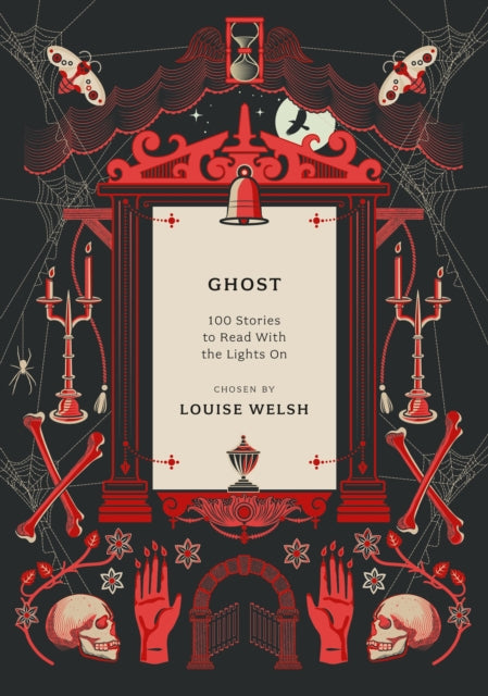 Ghost: 100 Stories to Read with the Lights On