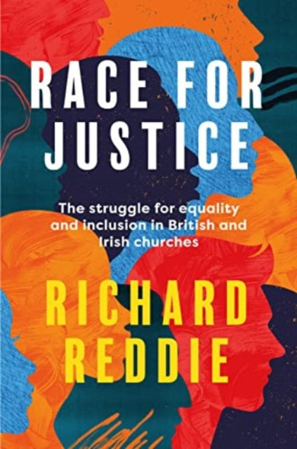 Race for Justice: The struggle for equality and inclusion in British and Irish churches