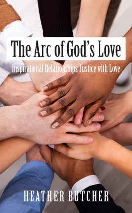 The Arc of God's Love: Inspirational