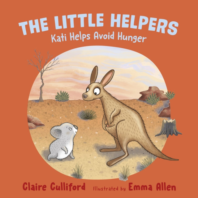 The Little Helpers: Kati Helps Avoid Hunger: (a climate-conscious children's book)