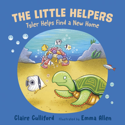 The Little Helpers: Tyler Helps Find a New Home: (a climate-conscious children's book)