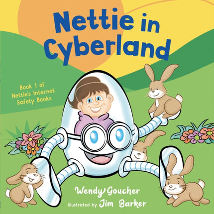 Nettie in Cyberland: introduce cyber security to your children