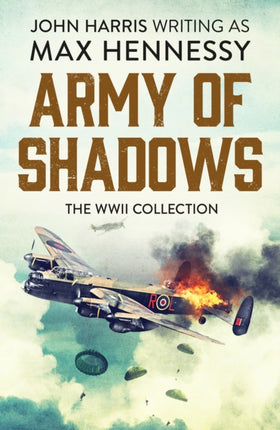 Army of Shadows: The WWII Collection