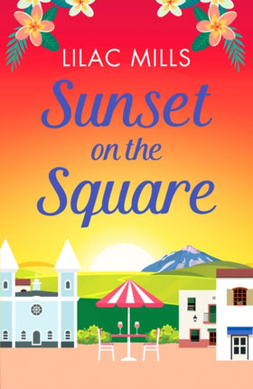 Sunset on the Square: Escape on a Spanish holiday