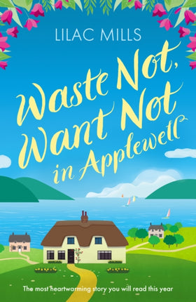 Waste Not, Want Not in Applewell: The most