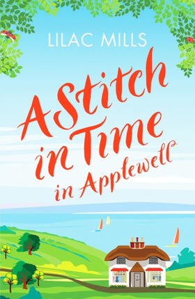 A Stitch in Time in Applewell: A feel-good romance to make you smile