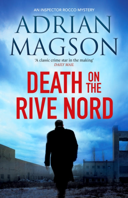 Death on the Rive Nord