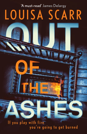 Out of the Ashes: An utterly gripping,