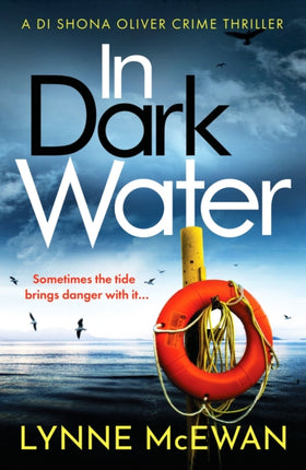 In Dark Water: A compulsive Scottish detective