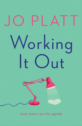 Working It Out: The most unforgettable and funny romance of the year