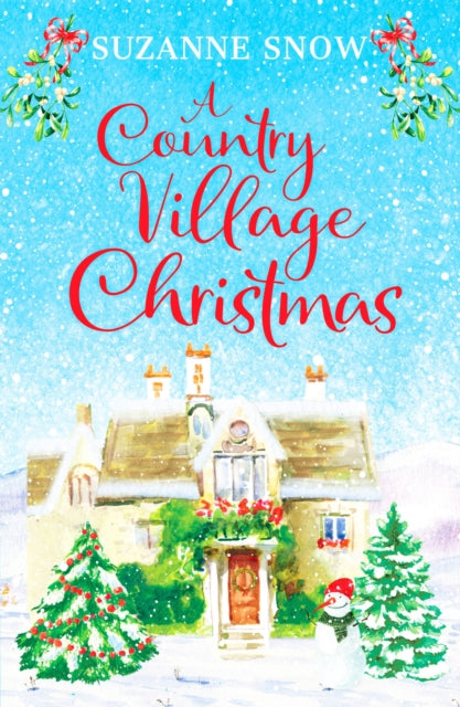 A Country Village Christmas: A festive and feel-good romance to keep you warm this winter