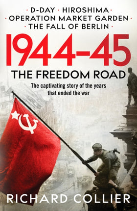 1944–45: The Freedom Road