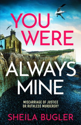 You Were Always Mine: A totally gripping crime thriller packed with suspense