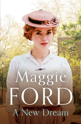 A New Dream: A captivating family saga set in 1920s London