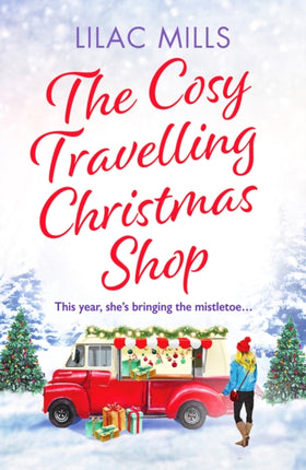 The Cosy Travelling Christmas Shop: An uplifting