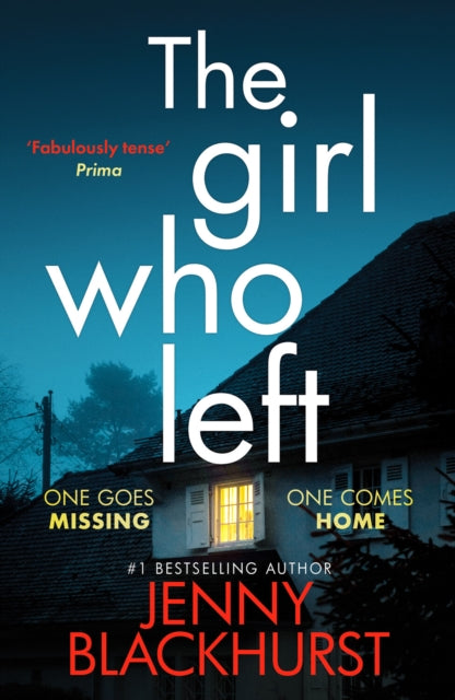 The Girl Who Left: 'A fabulously tense thriller' Prima