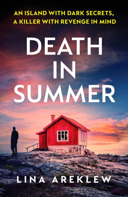 Death in Summer: An unputdownable Scandi noir crime thriller