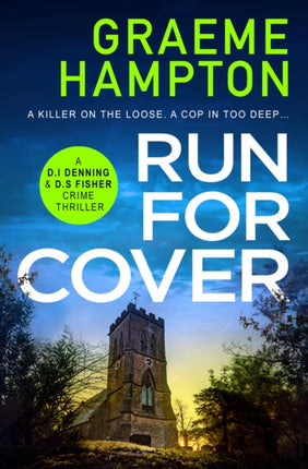 Run For Cover: An unputdownable, gripping crime thriller