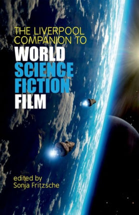The Liverpool Companion to World Science Fiction