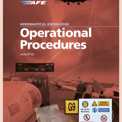 Aeronautical Knowledge - Operational Procedures