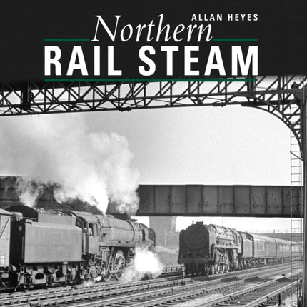 Northern Rail Steam