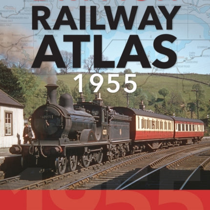 British Railway Atlas 1955