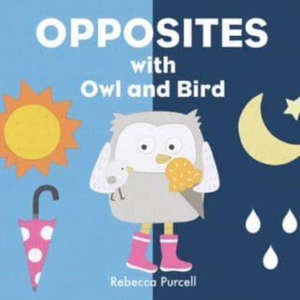 Opposites with Owl and Bird