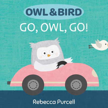 Owl & Bird: Go, Owl, Go!