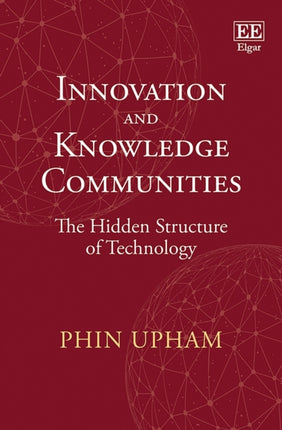 Innovation and Knowledge Communities: The Hidden