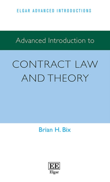 Advanced Introduction to Contract Law and Theory