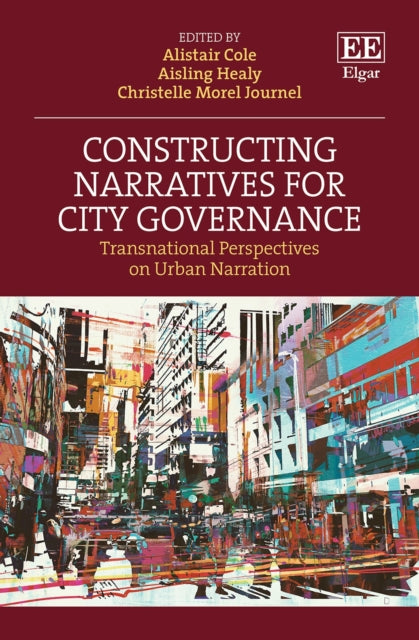 Constructing Narratives for City Governance: