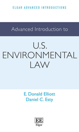 Advanced Introduction to U.S. Environmental Law