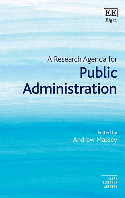 A Research Agenda for Public Administration