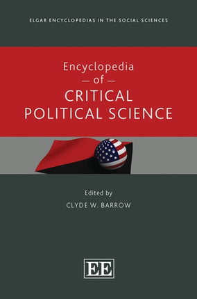 Encyclopedia of Critical Political Science