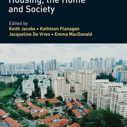 Research Handbook on Housing the Home and Society