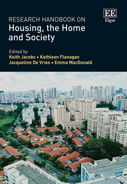 Research Handbook on Housing the Home and Society